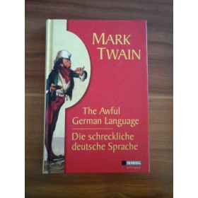 THE AWFUL GERMAN LANGUAGE - MARK TWAIN